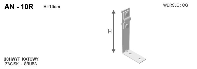 Uchwyt kątowy prosty H=10cm Z-śruba /OG/ TYP AN-10R/OG/-N